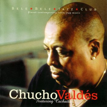 Chucho Valdés Evocación a Ignacio