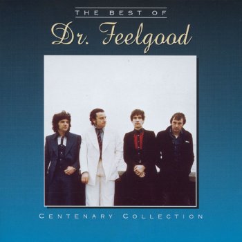 Dr. Feelgood I'm A Man