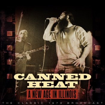 Canned Heat Spoonful/Rockin' With The King - Live 1973