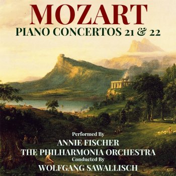 Philharmonia Orchestra feat. Wolfgang Sawallisch & Annie Fischer Piano Concerto No. 21 in C Major, K. 467: II. Andante