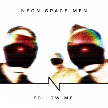 Neon Space Men Running Up That Hill