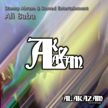 Stanny Abram feat. Stoned Entertainment Ali Baba