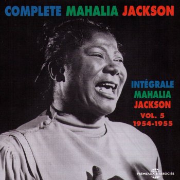 Mahalia Jackson You're Not Living In Vain