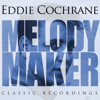 Eddie Cochran C'ome On Everybody