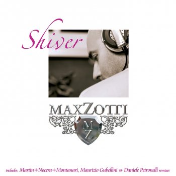 Max Zotti feat. Daniele Petronelli Shiver - Daniele Petronelli Remix