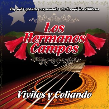 Los Hermanos Campos La Huelga