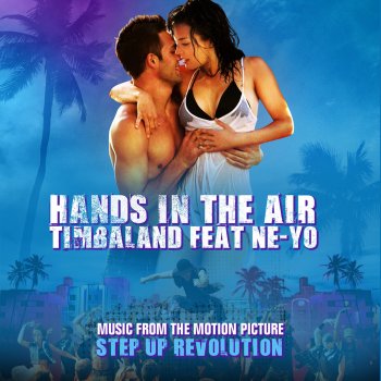 Timbaland feat. Ne-Yo Hands In The Air