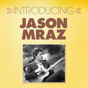 Jason Mraz The Remedy (I Won't Worry) [Live from KBCO Studio C]