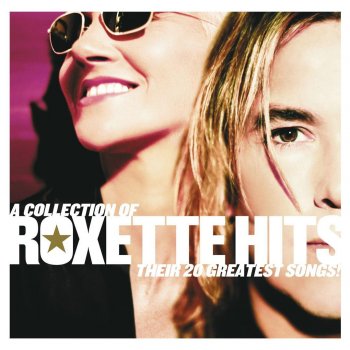 Roxette A Thing About You