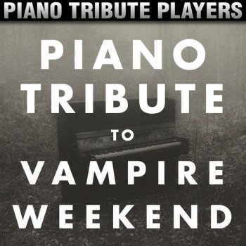 Piano Tribute Players A-Punk