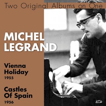 Michel Legrand Vienna, City of My Dreams 2