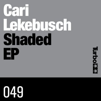 Cari Lekebusch Shaded (Clouded Vision's Acid Dub)