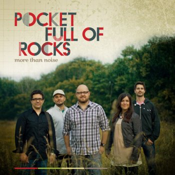 Pocket Full of Rocks Come As You Are