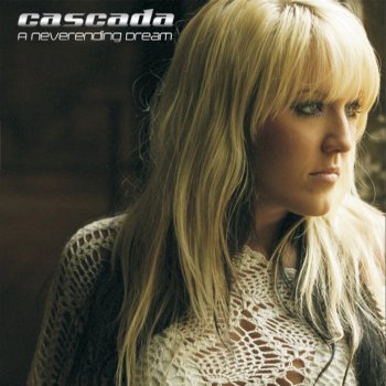 Cascada A Neverending Dream (Buzz Junkies Remix)