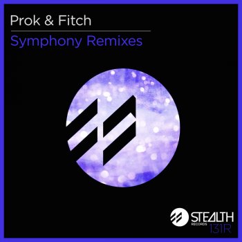 Prok & Fitch Symphony (Mike Vale Remix)