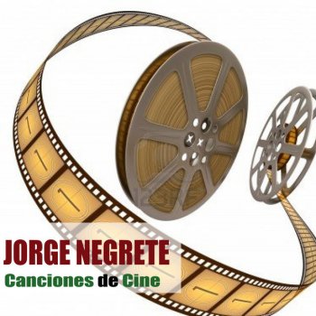 Jorge Negrete El Tehuano (de Tierra de Pasiones)