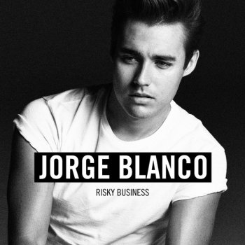 Jorge Blanco Risky Business