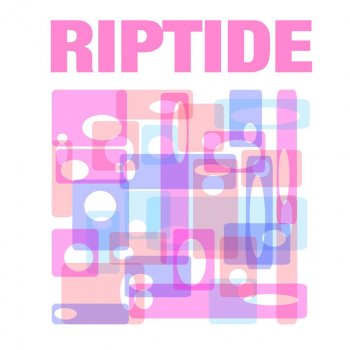 RipTide Riptide