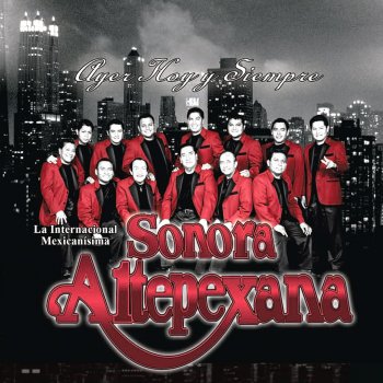 Sonora Altepexana Gracias Amor