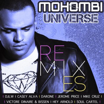 Mohombi Universe (CRZKNY Remix)