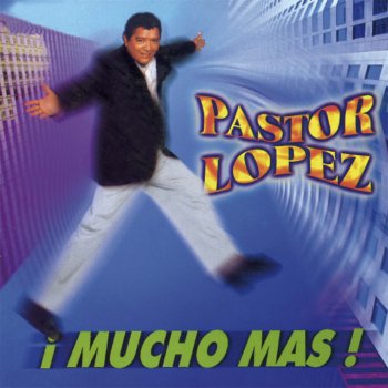 Pastor López Y Su Combo Manuel Ignacio