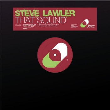 Steve Lawler That Sound (Steve Angello & Sebastian Ingrosso Mix)