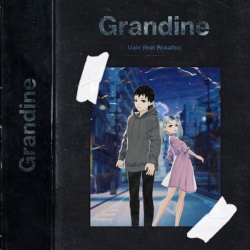Uale feat. Rosalba Grandine