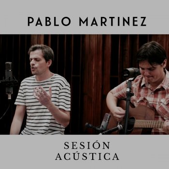 Pablo Martinez Una Palabra (Acústico)