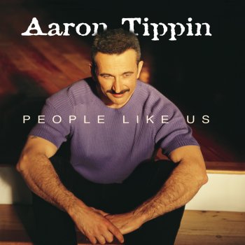 Aaron Tippin Big Boy Toys