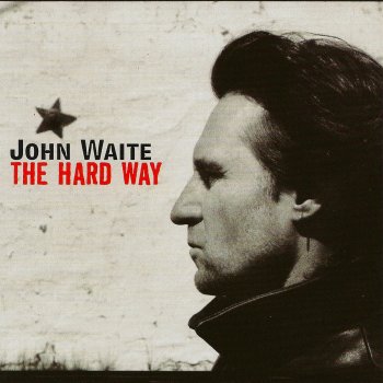 John Waite Missing You (Acoustic)