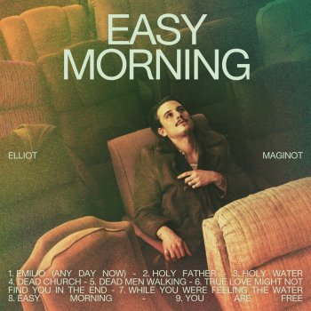 Elliot Maginot Dead Men Walking