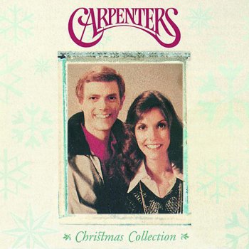 Carpenters The Christmas Song (Chestnuts Roasting On an Open Fire)