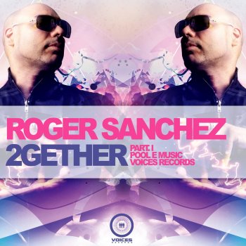 Roger Sanchez 2Gether (EDX's Miami Sunset Remix)