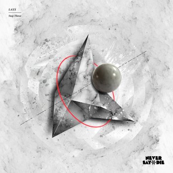 LAXX Step Three (Hamilton Remix)