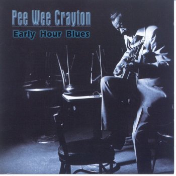 Pee Wee Crayton E.T. Blues