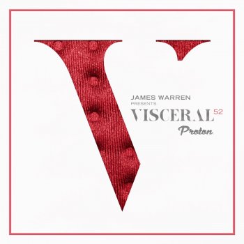 James Warren Visceral 052 - Part 2