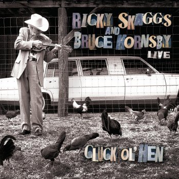 Bruce Hornsby feat. Ricky Skaggs The Dreaded Spoon (Live)