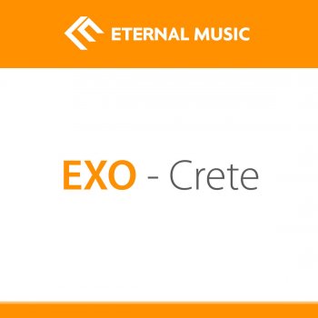 EXO Crete - Original Mix