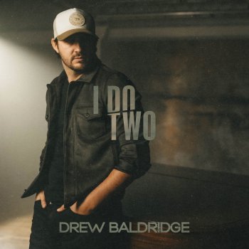 Drew Baldridge I Do Two