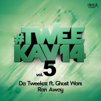 Da Tweekaz feat. Ghost Wars Ran Away (Radio Version)