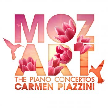 Carmen Piazzini feat. St. Petersburg Soloists & Michail Gantvarg Concerto No. 5 in D Major for Piano and Orchestra, K. 175: II. Andante un poco adagio
