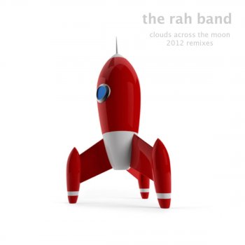 The Rah Band Clouds Across the Moon (2012 Unplugged Remix)