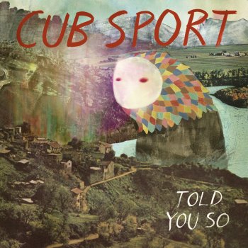 Cub Sport Do You Hear