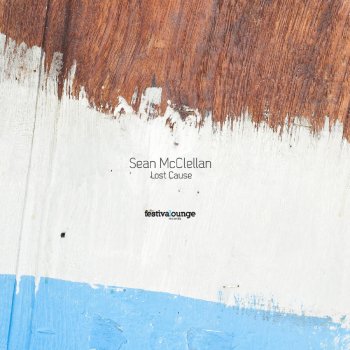 Sean McClellan Lost Cause (Hells Kitchen Remix)