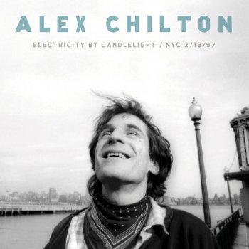 Alex Chilton D-I-V-O-R-C-E