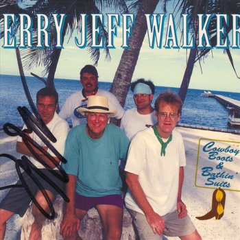 Jerry Jeff Walker Those Were the Days