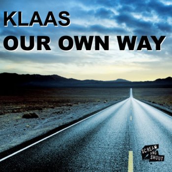 Klaas Our Own Way - Klaas Flow Mix