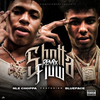 NLE Choppa feat. Blueface Shotta Flow [Remix]