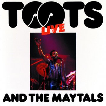 Toots & The Maytals Sweet 'N' Dandy (Live)