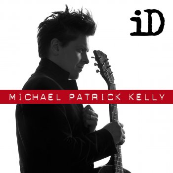 Michael Patrick Kelly A Little Faith